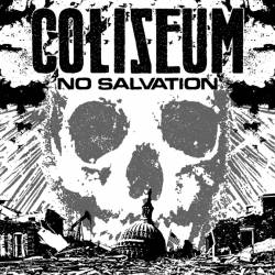 Coliseum (USA) : No Salvation